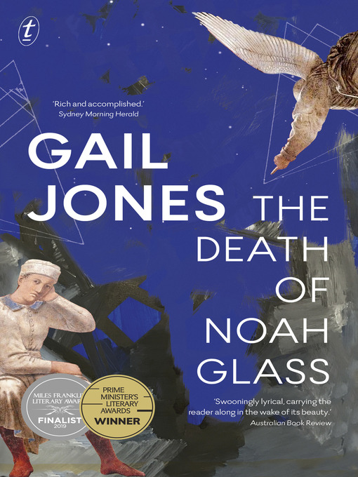 Title details for The Death of Noah Glass by Gail Jones - Available